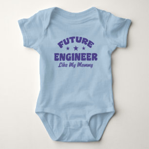 Future Engineer Like My Mommy Baby T-Shirt Bodysuit