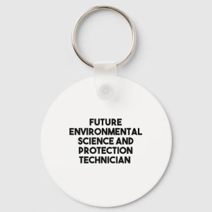 Future Environmental Science And Protection Techni Keychain
