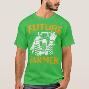 Future Farmer Tractor Lover Farm Farming Farmer T-Shirt