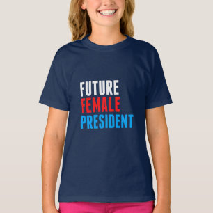 Future Female President Girls T-Shirt