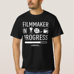 Future Filmmaker in Progress - Film Student T-Shirt