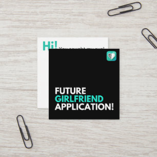 Future Girlfriend Square Business Card