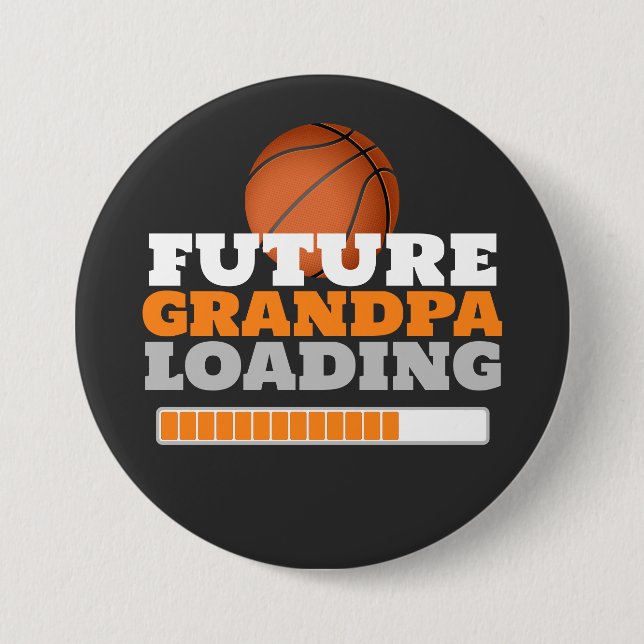Future Grandpa Loading Basketball Baby Shower 3 Inch Round Button (Front)
