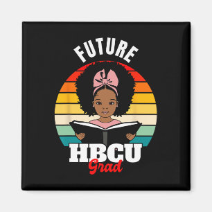 Future Hbcu Grad African Black History Month Magnet