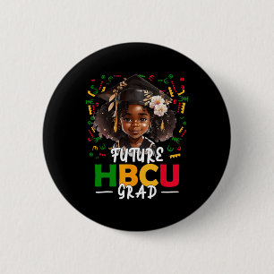 Future Hbcu Grad Afro Black Girl Kids Graduation C 2 Inch Round Button