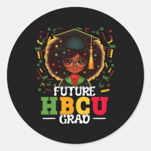 Future Hbcu Grad Black Girl Graduation Hbcu Junete Classic Round Sticker