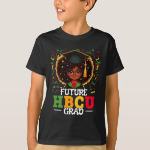 Future Hbcu Grad Black Girl Graduation Hbcu Junete T-Shirt