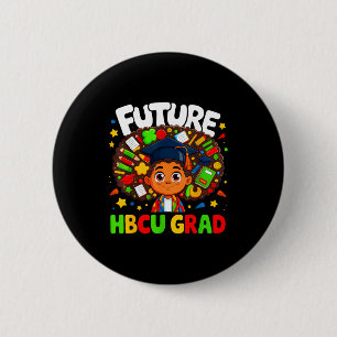 Future hbcu grad black girl kids funny graduation 2 inch round button