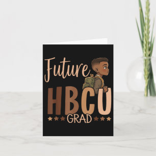 Future Hbcu Grad Black History Month Boy Graduatio Card