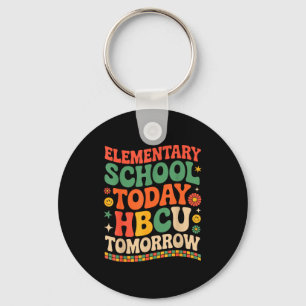 Future hbcu grad, elementary school hbcu tomorrow keychain