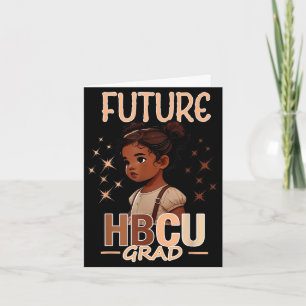 Future hbcu grad graduation girl card