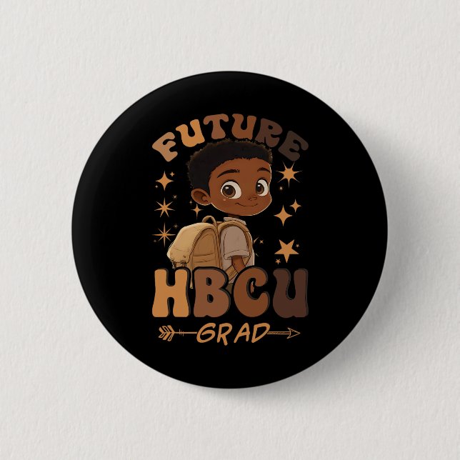 Future Hbcu Grad History Black Boy Graduation Hbcu 2 Inch Round Button (Front)