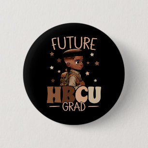 Future Hbcu Grad History Black Boy Graduation Hbcu 2 Inch Round Button
