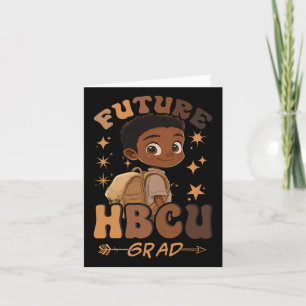 Future Hbcu Grad History Black Boy Graduation Hbcu Card