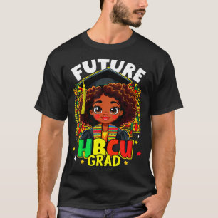 Future hbcu grad kids black girl afro black histor T-Shirt