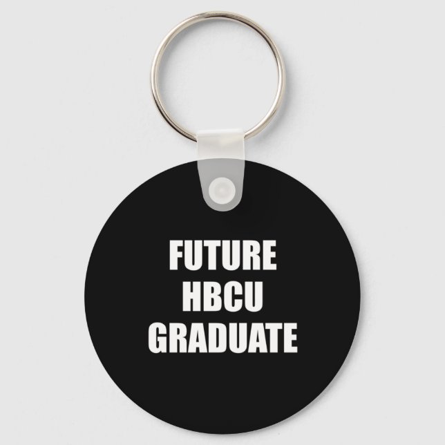Future Hbcu Graduate Sticker  Keychain (Front)