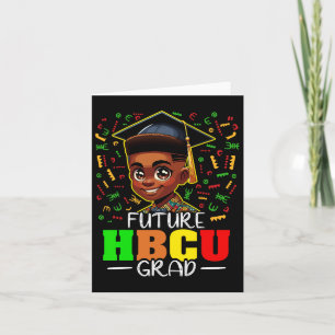 Future Hbcu Graduation Black Boy Grad Hbcu  Card