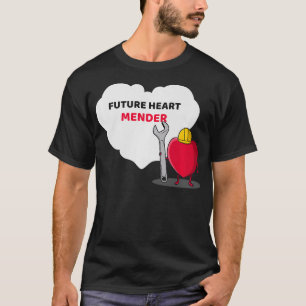 Future Heart Mender Medical Student and Kids Gift T-Shirt