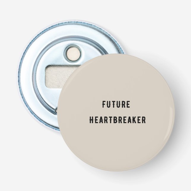 Future Heartbreaker Bottle Opener (Front)