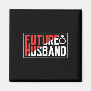 Future Husband Bachelor Wedding Groom Sayings Part Magnet