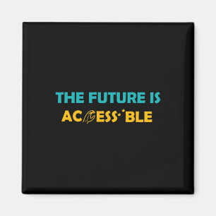 Future Is Accessible Braille American Sign Languag Magnet