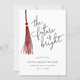 Future Is Bright Quote Maroon Tassel Graduation Invitation