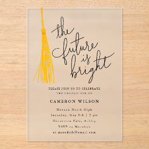 Future Is Bright Yellow Tassel Graduation Party Acrylic Invitations