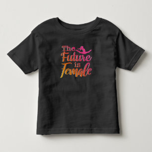 Future is Female Quote - Feminist Gymnastics  Toddler T-shirt