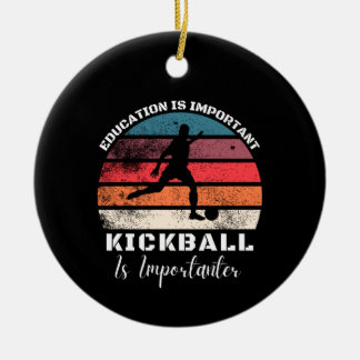 Future Kickball Lover and players mom dad Kickball Ceramic Ornament