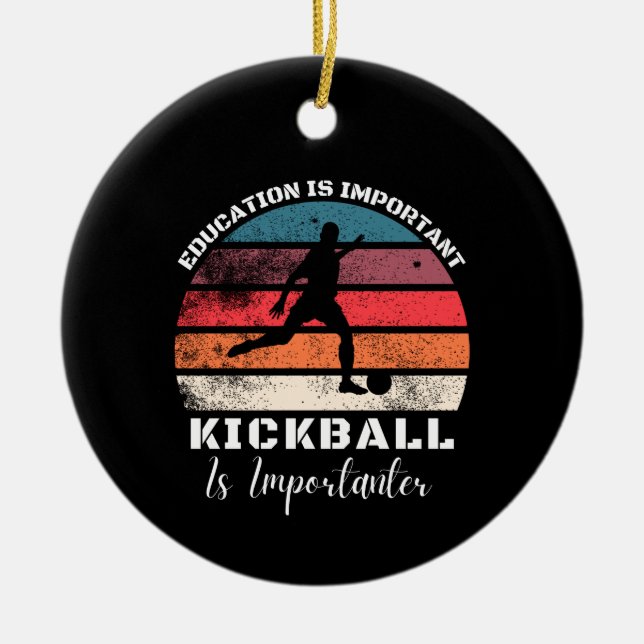 Future Kickball Lover and players mom dad Kickball Ceramic Ornament (Front)