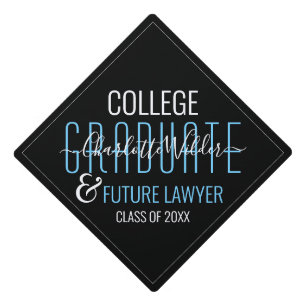 Future Lawyer College Graduate Typography Graduation Cap Topper