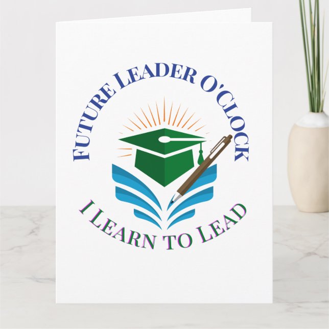 Future Leader O'Clock – Learn to Lead | Motivation Card (Front)