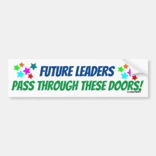 Future Leaders Pass Through... Bus Signage Sticker