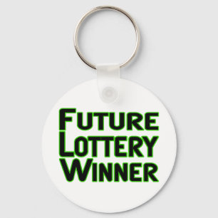 Future Lottery Winner Keychain