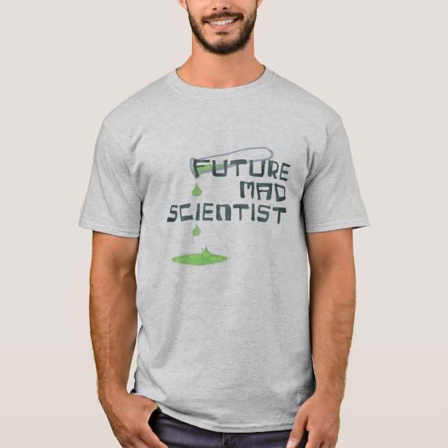 Future Mad Scientist T-Shirt (Front)