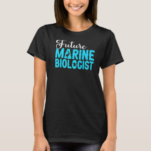Future Marine Biologist Ocean Life Biology Student T-Shirt