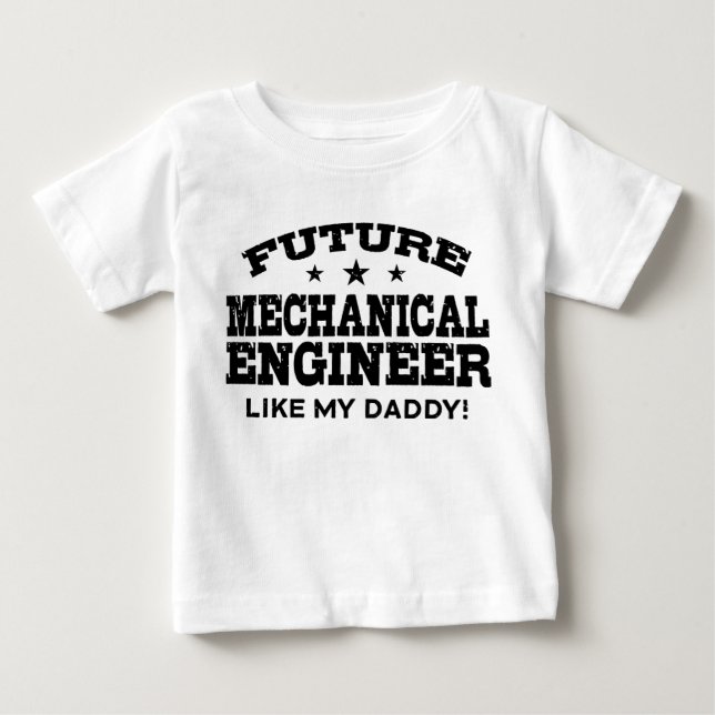 Future Mechanical Engineer Baby T-Shirt (Front)