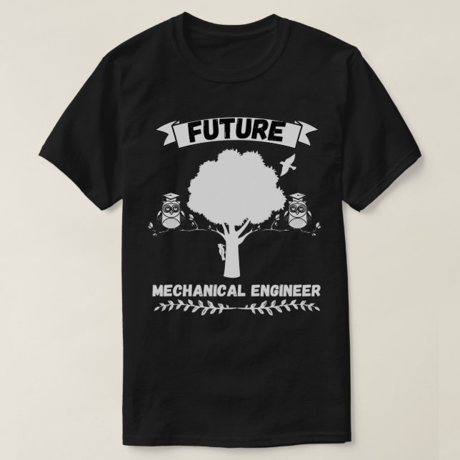 Future Mechanical Engineer Profession T-Shirt (Design Front)