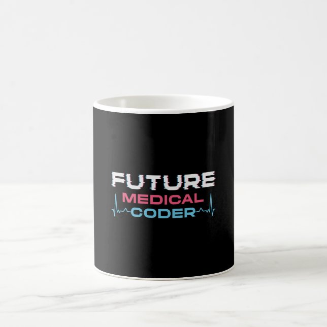Future Medical Coder Coding ICD Coder Programmer Coffee Mug (Center)