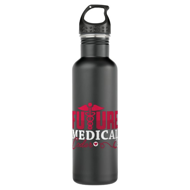 Future Medical Coder ICD Coding Programmer Gift 710 Ml Water Bottle (Front)