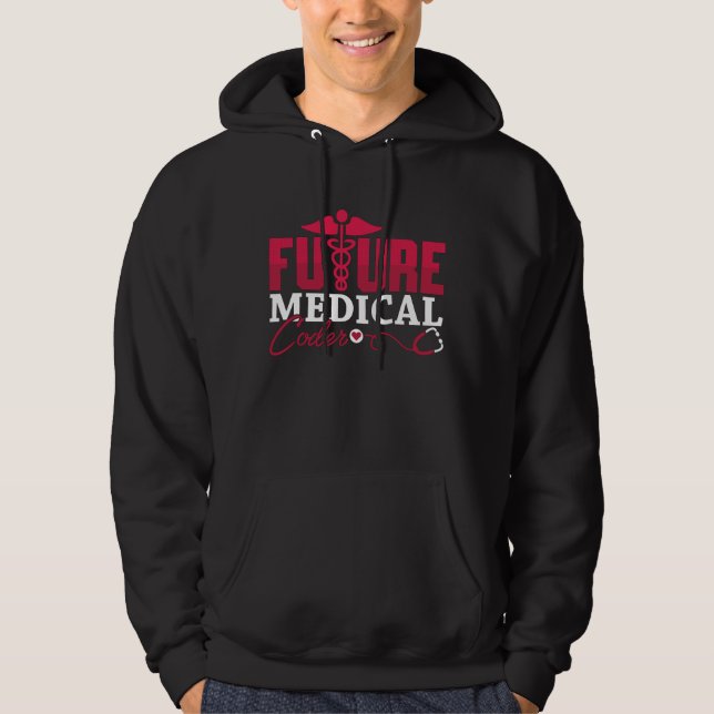 Future Medical Coder ICD Coding Programmer Gift Hoodie (Front)