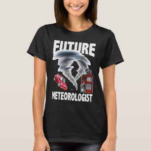Future Meteorologist Climate Weather Meteorology T-Shirt