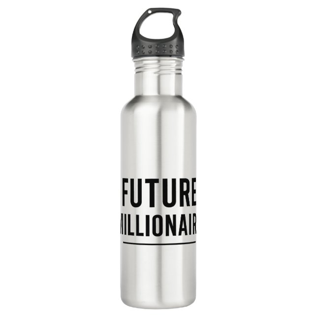 Future Millionaire Bold Black Typography Modern  710 Ml Water Bottle (Front)