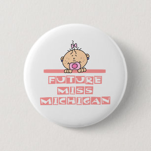Future Miss Michigan 2 Inch Round Button