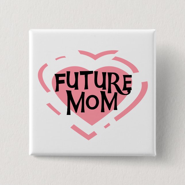 Future Mom Pink Heart Tshirts and Gifts 2 Inch Square Button (Front)