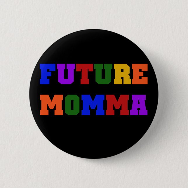 Future Momma Tshirts and Gifts 2 Inch Round Button (Front)