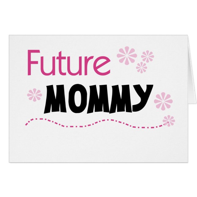 Future Mommy (Front Horizontal)