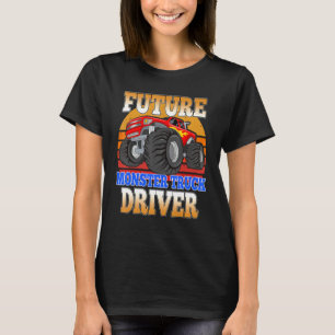 Future Monster Truck Driver Vintage Retro Truck T-Shirt