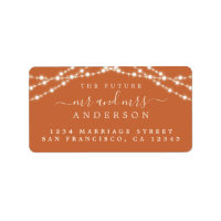Future Mr Mrs Burnt Orange Lights Wedding Address