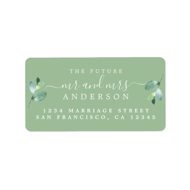 Future Mr Mrs Script Green Foliage Wedding Address Label (Front)